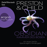 Hörbuch Obsidian - Kammer des Boesen  - Autor Douglas Preston;Lincoln Child   - gelesen von Detlef Bierstedt