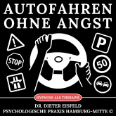 Autofahren ohne Angst