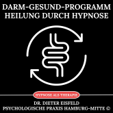 Darm-Gesund-Programm - Heilung durch Hypnose