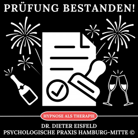 Hörbuch Prüfung bestanden!  - Autor Dr. Dieter Eisfeld   - gelesen von Dieter Eisfeld