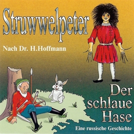 Hörbuch Struwwelpeter / Der schlaue Hase  