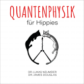 Quantenphysik für Hippies