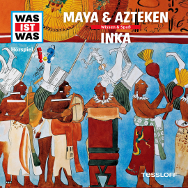 Hörbuch 47: Maya & Azteken / Inka  - Autor Dr. Manfred Baur   - gelesen von Schauspielergruppe