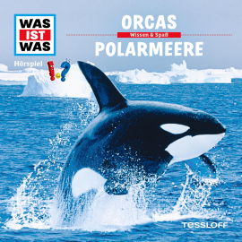 Hörbuch 50: Orcas / Polarmeere  - Autor Dr. Manfred Baur   - gelesen von Schauspielergruppe