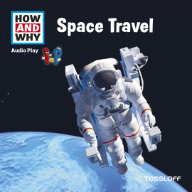Hörbuch HOW AND WHY Audio Play Space Travel  - Autor Dr. Manfred Baur   - gelesen von Schauspielergruppe