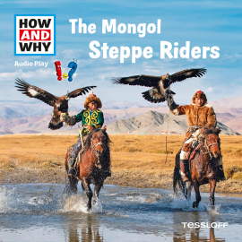 Hörbuch The Mongol Steppe Riders  - Autor Dr. Manfred Baur   - gelesen von Schauspielergruppe