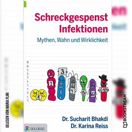 Hörbuch Schreckgespenst Infektionen - Mythen, Wahn und Wirklichkeit (Ungekürzt)  - Autor Dr. Sucharit Bhakdi, Dr. Karina Reiss   - gelesen von Maria Fliri
