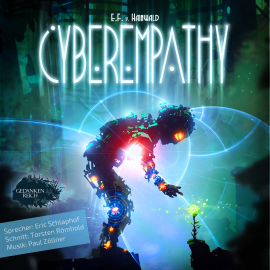 Hörbuch Cyberempathy  - Autor E.F. v. Hainwald   - gelesen von Eric Schlaphof