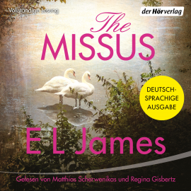 Hörbuch The Missus  - Autor E L James   - gelesen von Schauspielergruppe