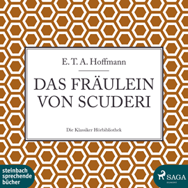 Hörbuch Das Fräulein von Scuderi  - Autor E.T.A. Hoffmann   - gelesen von Heinz von Cramer