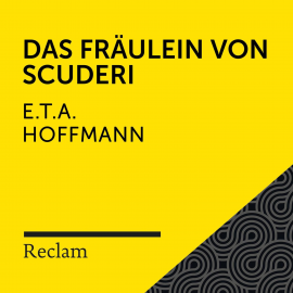 Hörbuch E. T. A. Hoffmann: Das Fräulein von Scuderi  - Autor E. T. A. Hoffmann   - gelesen von Sven Görtz
