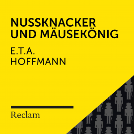 Hörbuch E.T.A. Hoffmann: Nussknacker und Mausekönig  - Autor E.T.A. Hoffmann   - gelesen von Winfried Frey