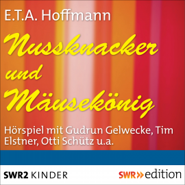 Hörbuch Nussknacker und Mäusekönig  - Autor E.T.A.Hoffmann   - gelesen von Schauspielergruppe