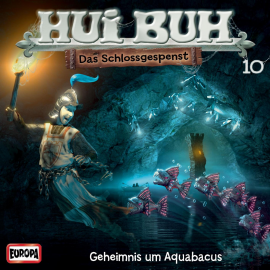 Hörbuch Folge 10: Geheimnis um Aquabacus  - Autor Eberhard Alexander-Burgh   - gelesen von Hui Buh neue Welt