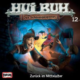 Hörbuch Folge 12: Zurück im Mittelalter  - Autor Eberhard Alexander-Burgh  