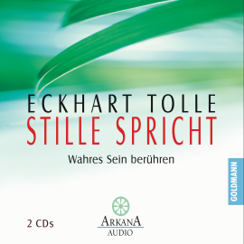 Hörbuch Stille spricht  - Autor Eckhart Tolle   - gelesen von Eckhart Tolle