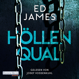 Hörbuch Höllenqual  - Autor Ed James   - gelesen von Josef Vossenkuhl