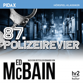 Hörbuch Ed McBain: 87. Polizeirevier  - Autor Ed McBain   - gelesen von Schauspielergruppe