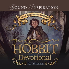 Hörbuch A Hobbit Devotional  - Autor Ed Strauss   - gelesen von John Nuttall