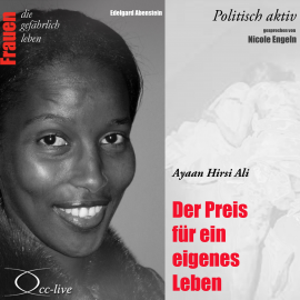 Hörbuch Der Preis für ein eigenes Leben - Ayaan Hirsi Ali  - Autor Edelgard Abenstein   - gelesen von Nicole Engeln