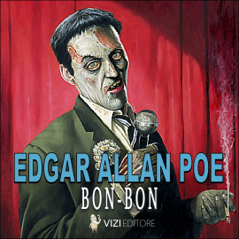 Hörbuch Bon-bon  - Autor Edgar Allan Poe   - gelesen von Librinpillole