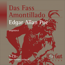 Hörbuch Das Fass Amontillado  - Autor Edgar Allan Poe   - gelesen von Mirko Böttcher