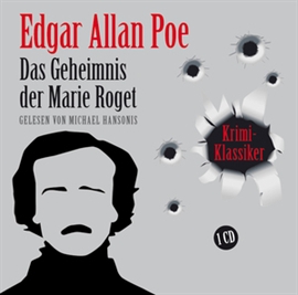 Hörbuch Das Geheimnis der Marie Roget  - Autor Edgar Allan Poe   - gelesen von Michael Hansonis