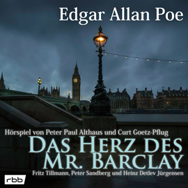 Hörbuch Das Herz des Mr. Barclay  - Autor Edgar Allan Poe.   - gelesen von Fritz Tillmann
