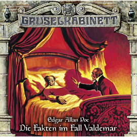 Hörbuch Die Fakten im Fall Valdemar (Gruselkabinett 127)  - Autor Edgar Allan Poe   - gelesen von Diverse