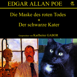 Hörbuch Die Maske des roten Todes / Der schwarze Kater  - Autor Edgar Allan Poe   - gelesen von Karlheinz Gabor
