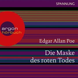 Hörbuch Die Maske des roten Todes  - Autor Edgar Allan Poe   - gelesen von Joachim Schönfeld