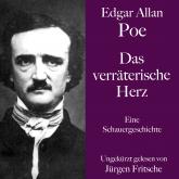 Edgar Allan Poe: Das verräterische Herz