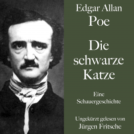 Hörbuch Edgar Allan Poe: Die schwarze Katze  - Autor Edgar Allan Poe   - gelesen von Jürgen Fritsche