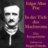Edgar Allan Poe: In der Tiefe des Maelstroms