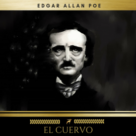Hörbuch El Cuervo  - Autor Edgar Allan Poe   - gelesen von Javier Jiménez