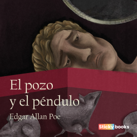 Hörbuch El pozo y el péndulo  - Autor Edgar Allan Poe   - gelesen von Jorge Javier Salas