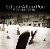 Du hast's getan (Edgar Allan Poe 15)