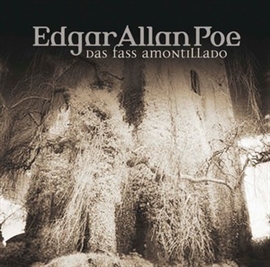 Hörbuch Das Fass Amontillado (Edgar Allan Poe 16)  - Autor Edgar Allan Poe   - gelesen von Schauspielergruppe