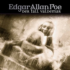 Hörbuch Der Fall Valdemar (Edgar Allan Poe 24)  - Autor Edgar Allan Poe   - gelesen von Schauspielergruppe