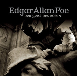 Hörbuch Die Gestalt des Bösen (Edgar Allan Poe 37)  - Autor Edgar Allan Poe   - gelesen von Schauspielergruppe