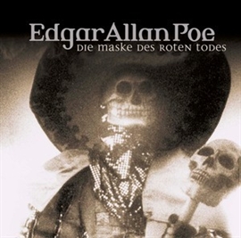 Hörbuch Die Maske des roten Todes (Edgar Allan Poe 4)  - Autor Edgar Allan Poe   - gelesen von Ulrich Pleitgen