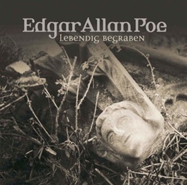 Hörbuch Lebendig begraben (Edgar Allan Poe 8)  - Autor Edgar Allan Poe   - gelesen von Schauspielergruppe