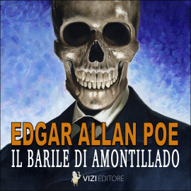 Hörbuch Il barile di Amontillado  - Autor Edgar Allan Poe   - gelesen von Librinpillole