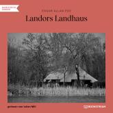 Landors Landhaus (Ungekürzt)