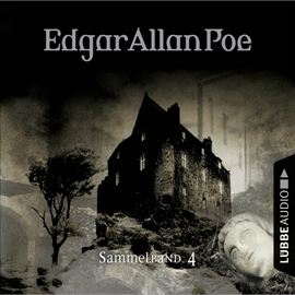 Hörbuch Edgar Allan Poe - Sammelband 4 (Folgen 10-12)  - Autor Edgar Allan Poe   - gelesen von Schauspielergruppe