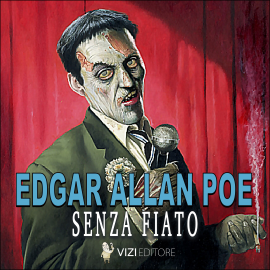 Hörbuch Senza fiato  - Autor Edgar Allan Poe   - gelesen von Librinpillole
