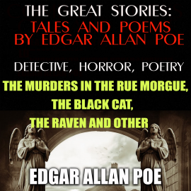 Hörbuch The Great Stories: Tales and Poems by Edgar Allan Poe  - Autor Edgar Allan Poe   - gelesen von Schauspielergruppe