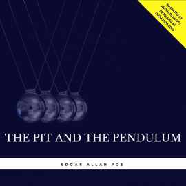 Hörbuch The Pit and the Pendulum  - Autor Edgar Allan Poe   - gelesen von Michael Scott