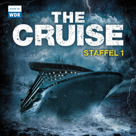 Hörbuch The Cruise - Staffel 1 (Folge 01 - 04)  - Autor Edgar Linscheid   - gelesen von Schauspielergruppe