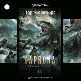 Hörbuch Caprona - Das vergessene Land - KULT-Romane, Band 1 (Ungekürzt)  - Autor Edgar Rice Burroughs   - gelesen von Natascha Husar